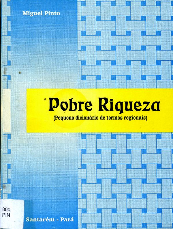 Pobre Riqueza - 800 PIN